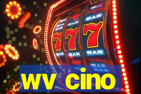 wv cino